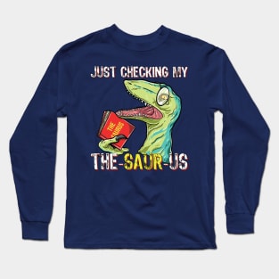 Cute Humor Funny T Rex Reading Book and Thesaurus Dinosaurs Pun Animal Gift for Kids Long Sleeve T-Shirt